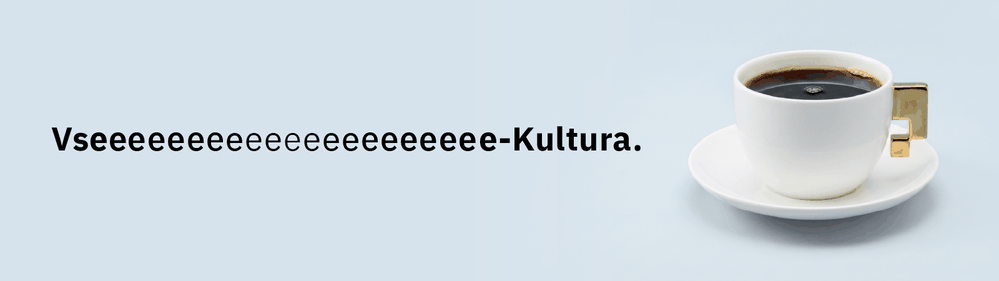 Spletna pasica za projekt eKultura. Skodelica kava s pripisom Vseeeeeeeeeee-Kultura